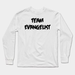 Team Evangelist Long Sleeve T-Shirt